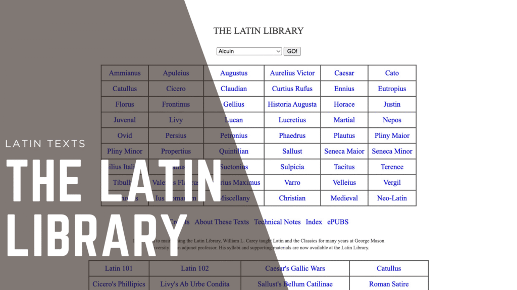 Latin Library website interface showcasing a list of Latin texts, featuring titles and authors like Virgil, Cicero, and Ovid, emphasizing accessibility to classical literature.